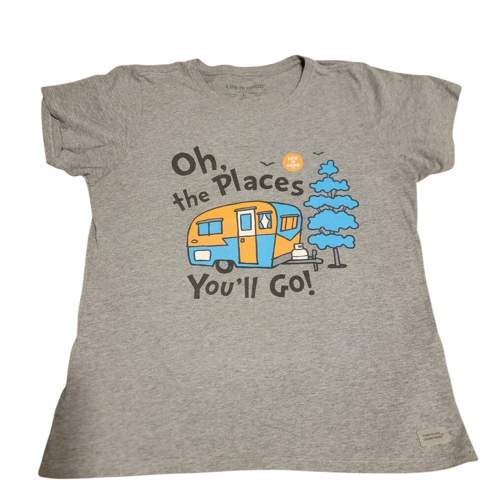Life is Good Women’s Crusher Tee Large Oh the Places You’ll Go Camper Graphic
